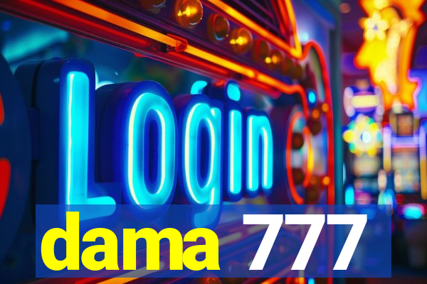 dama 777